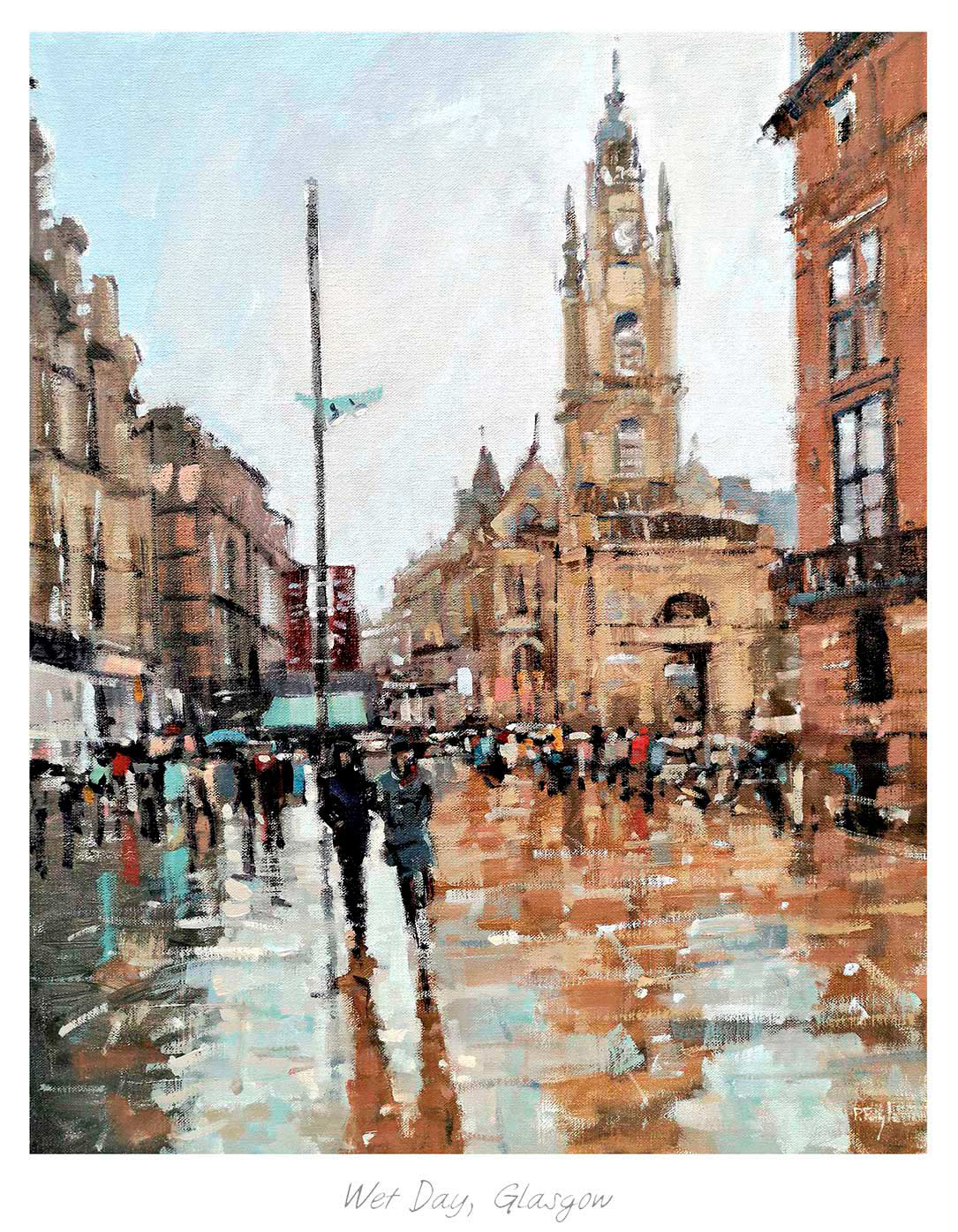 A painting of people walking on a rainy street in Glasgow with historical buildings and a clock tower in the background. By Peter Foyle