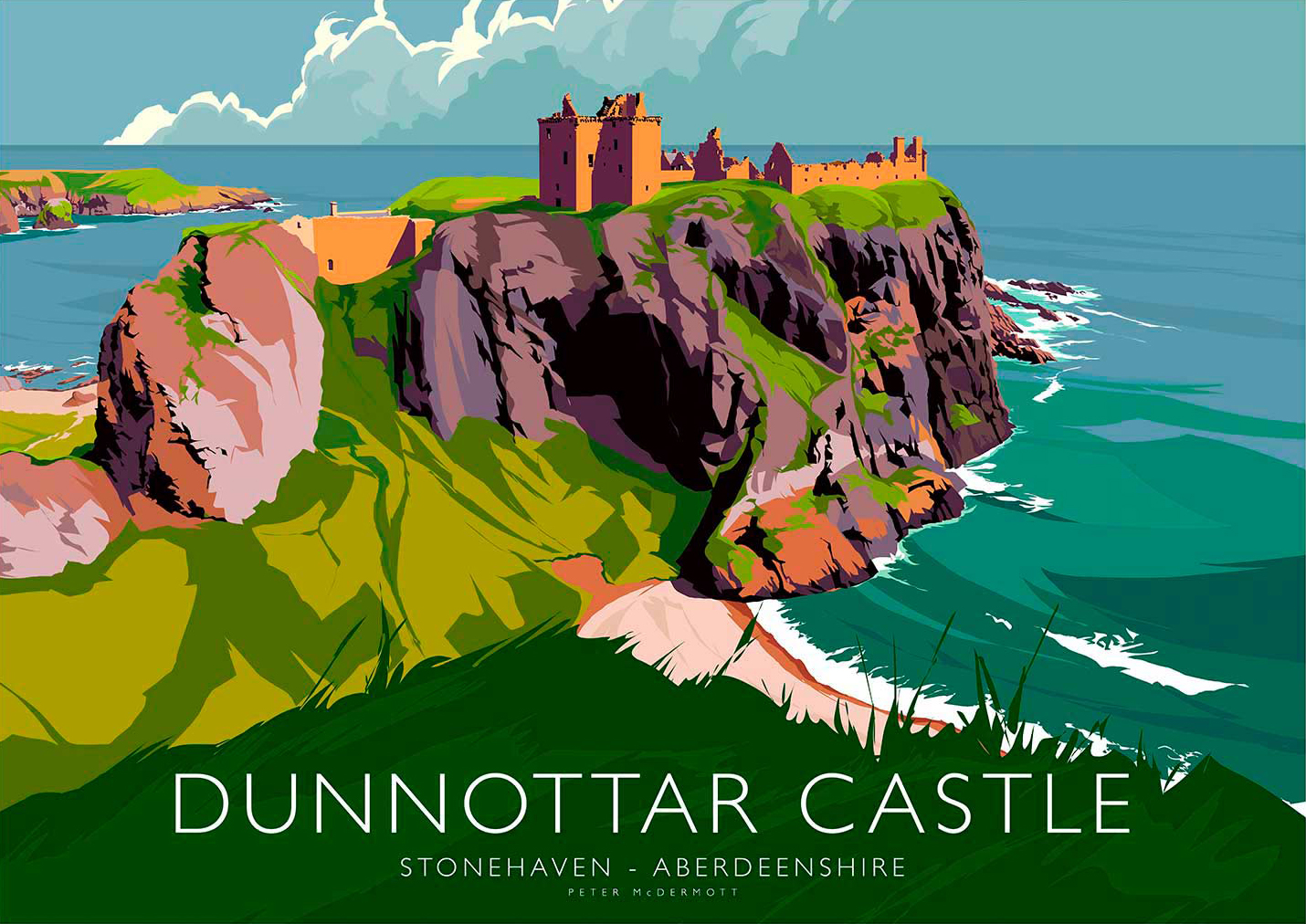 An illustrated image of Dunnottar Castle perched on a rugged cliff overlooking the sea with the location stated as Stonehaven - Aberdeenshire. By Peter McDermott
